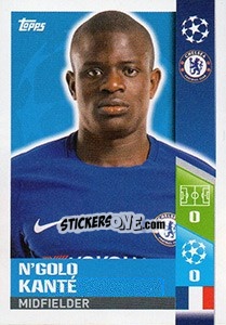 Sticker N'Golo Kanté - UEFA Champions League 2017-2018 n. 128 - Topps