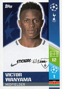 Sticker Victor Wanyama - UEFA Champions League 2017-2018 - Topps