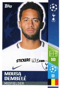 Sticker Mousa Dembélé - UEFA Champions League 2017-2018 - Topps
