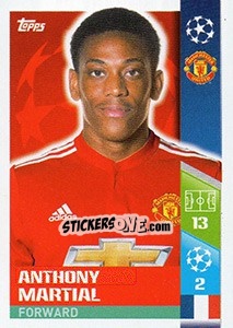 Sticker Anthony Martial - UEFA Champions League 2017-2018 n. 190 - Topps