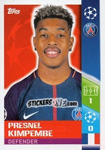 Sticker Presnel Kimpembe - UEFA Champions League 2017-2018 n. 259 - Topps