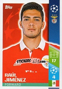 Sticker Raúl Jiménez - UEFA Champions League 2017-2018 n. 302 - Topps