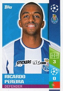 Sticker Ricardo Pereira - UEFA Champions League 2017-2018 n. 311 - Topps