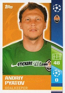 Sticker Andriy Pyatov - UEFA Champions League 2017-2018 - Topps