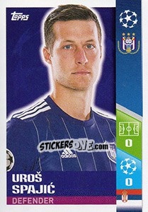 Sticker Uroš Spajic - UEFA Champions League 2017-2018 n. 352 - Topps
