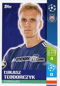 Sticker Lukasz Teodorczyk - UEFA Champions League 2017-2018 n. 363 - Topps