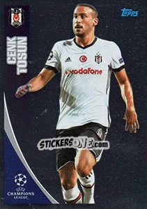 Sticker Cenk Tosun - UEFA Champions League 2017-2018 n. 366 - Topps