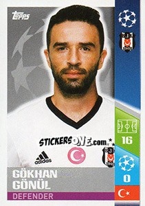 Sticker Gökhan Gönül - UEFA Champions League 2017-2018 - Topps