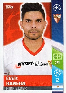 Sticker Éver Banega - UEFA Champions League 2017-2018 n. 428 - Topps