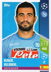 Sticker Raúl Albiol - UEFA Champions League 2017-2018 - Topps