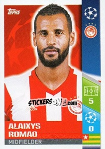 Cromo Alaixys Romao - UEFA Champions League 2017-2018 - Topps