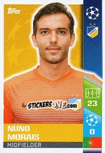 Sticker Nuno Morais - UEFA Champions League 2017-2018 n. 525 - Topps