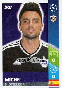 Sticker Míchel - UEFA Champions League 2017-2018 - Topps