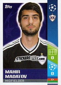 Sticker Mahir Madatov - UEFA Champions League 2017-2018 - Topps