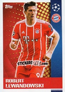 Sticker Robert Lewandowski - UEFA Champions League 2017-2018 n. 584 - Topps