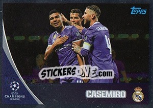 Sticker Casemiro - UEFA Champions League 2017-2018 - Topps