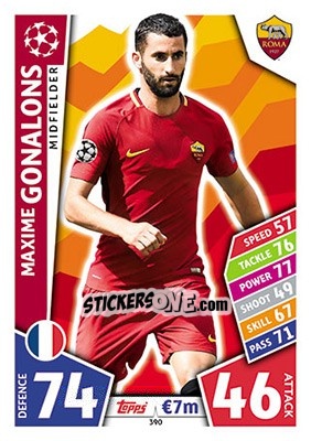 Sticker Maxime Gonalons - UEFA Champions League 2017-2018. Match Attax n. 390 - Topps