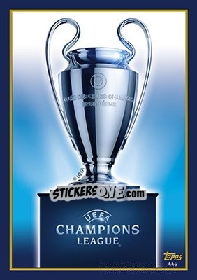 Sticker UEFA Champions League Trophy - UEFA Champions League 2017-2018. Match Attax n. 446 - Topps