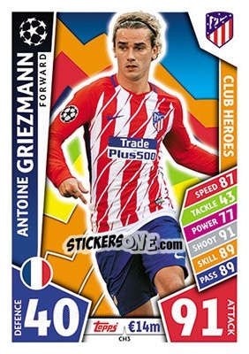 Sticker Antoine Griezmann - UEFA Champions League 2017-2018. Match Attax n. CH3 - Topps
