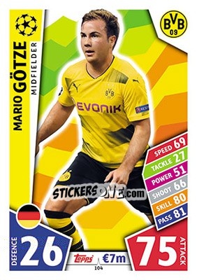 Sticker Mario Götze - UEFA Champions League 2017-2018. Match Attax n. 104 - Topps