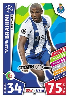 Sticker Yacine Brahimi - UEFA Champions League 2017-2018. Match Attax n. 230 - Topps