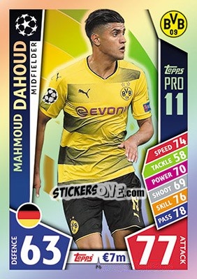 Sticker Mahmoud Dahoud - UEFA Champions League 2017-2018. Match Attax n. P6 - Topps