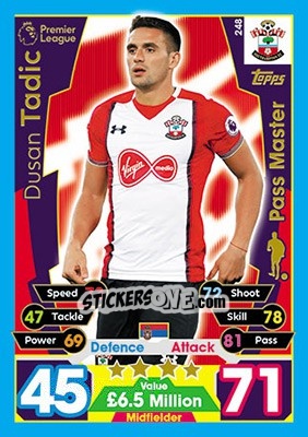 Sticker Dusan Tadic - English Premier League 2017-2018. Match Attax n. 248 - Topps