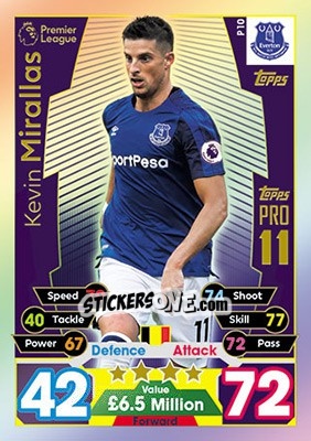 Sticker Kevin Mirallas - English Premier League 2017-2018. Match Attax n. Pro10 - Topps