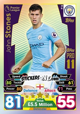 Sticker John Stones - English Premier League 2017-2018. Match Attax n. Pro16 - Topps