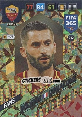 Cromo Maxime Gonalons - FIFA 365: 2017-2018. Adrenalyn XL - Nordic edition n. 212 - Panini