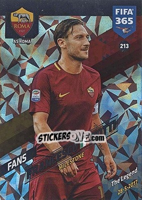 Sticker Francesco Totti - FIFA 365: 2017-2018. Adrenalyn XL - Nordic edition n. 213 - Panini