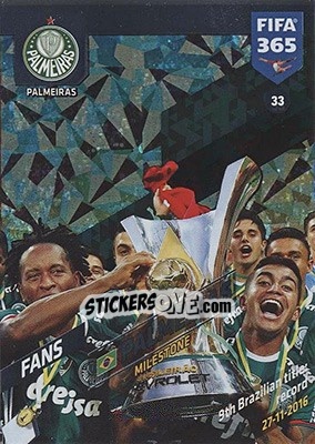 Sticker Palmeiras - FIFA 365: 2017-2018. Adrenalyn XL - Nordic edition n. 33 - Panini