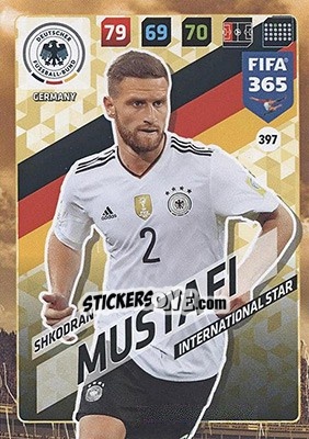 Sticker Shkodran Mustafi - FIFA 365: 2017-2018. Adrenalyn XL - Nordic edition n. 397 - Panini