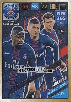 Cromo Blaise Matuidi / Marco Verratti / Thiago Motta