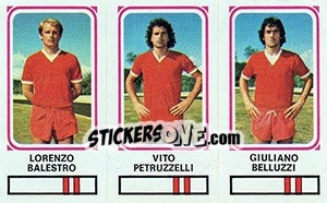 Sticker Lorenzo Balestro / Vito Petruzzelli / Giuliano Belluzzi - Calciatori 1978-1979 n. 316 - Panini