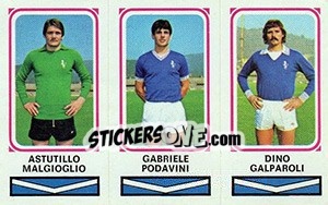 Sticker Astutillo Malgioglio / Gabriele Podavini / Dino Galparoli - Calciatori 1978-1979 - Panini