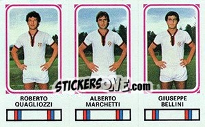Sticker Roberto Quagliozzi / Alberto Marchetti / Giuseppe Bellini - Calciatori 1978-1979 n. 336 - Panini
