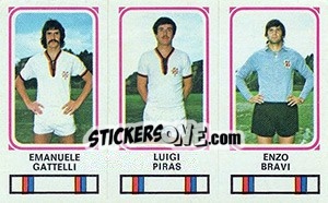 Sticker Emanuele Gattelli / Luigi Piras / Enzo Bravi - Calciatori 1978-1979 - Panini