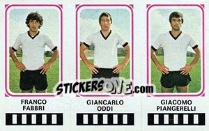 Sticker Franco Fabbri / Giancarlo Oddi / Giacomo Piangerelli - Calciatori 1978-1979 n. 345 - Panini