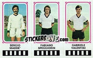 Sticker Sergio Madde' / Fabiano Speggiorin / Gabriele Valentini - Calciatori 1978-1979 n. 346 - Panini