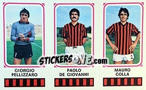 Figurina Giorgio Pellizzaro / Paolo De Giovanni / Mauro Colla - Calciatori 1978-1979 - Panini