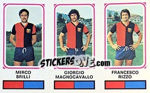 Sticker Mirco Brilli / Giorgio Magnocavallo / Francesco Rizzo - Calciatori 1978-1979 - Panini