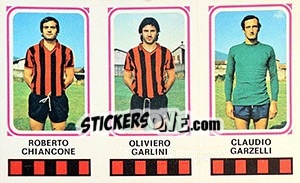 Sticker Roberto Chiancone / Oliviero Garlini / Claudio Garzelli - Calciatori 1978-1979 - Panini