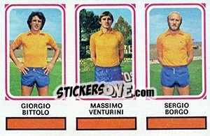 Sticker Giorgio Bittolo / Massimo Venturini / Sergio Sorgo - Calciatori 1978-1979 n. 425 - Panini