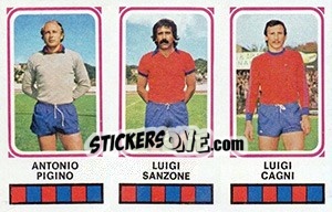 Sticker Antonio Pigino / Luigi Sanzone / Luigi Cagni - Calciatori 1978-1979 - Panini