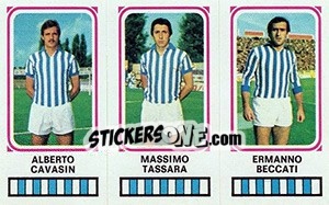 Sticker Alberto Cavasin / Massimo Tassara / Ermanio Beccati - Calciatori 1978-1979 n. 468 - Panini