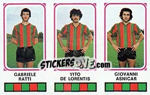 Sticker Gabriele Ratti / Vito De Lorentis / Giovanni Asnicar - Calciatori 1978-1979 n. 488 - Panini