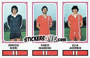 Sticker Enrico Nieri / Fabio Massimi / Elia Acerbis - Calciatori 1978-1979 n. 504 - Panini