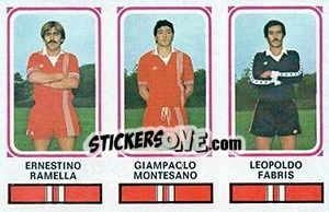 Cromo Ernestino Ramella / Giampaolo Montesano / Leopoldo Fabris - Calciatori 1978-1979 - Panini