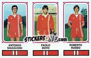 Sticker Antonio Maggioni / Paolo Doto / Roberto Russo - Calciatori 1978-1979 n. 508 - Panini